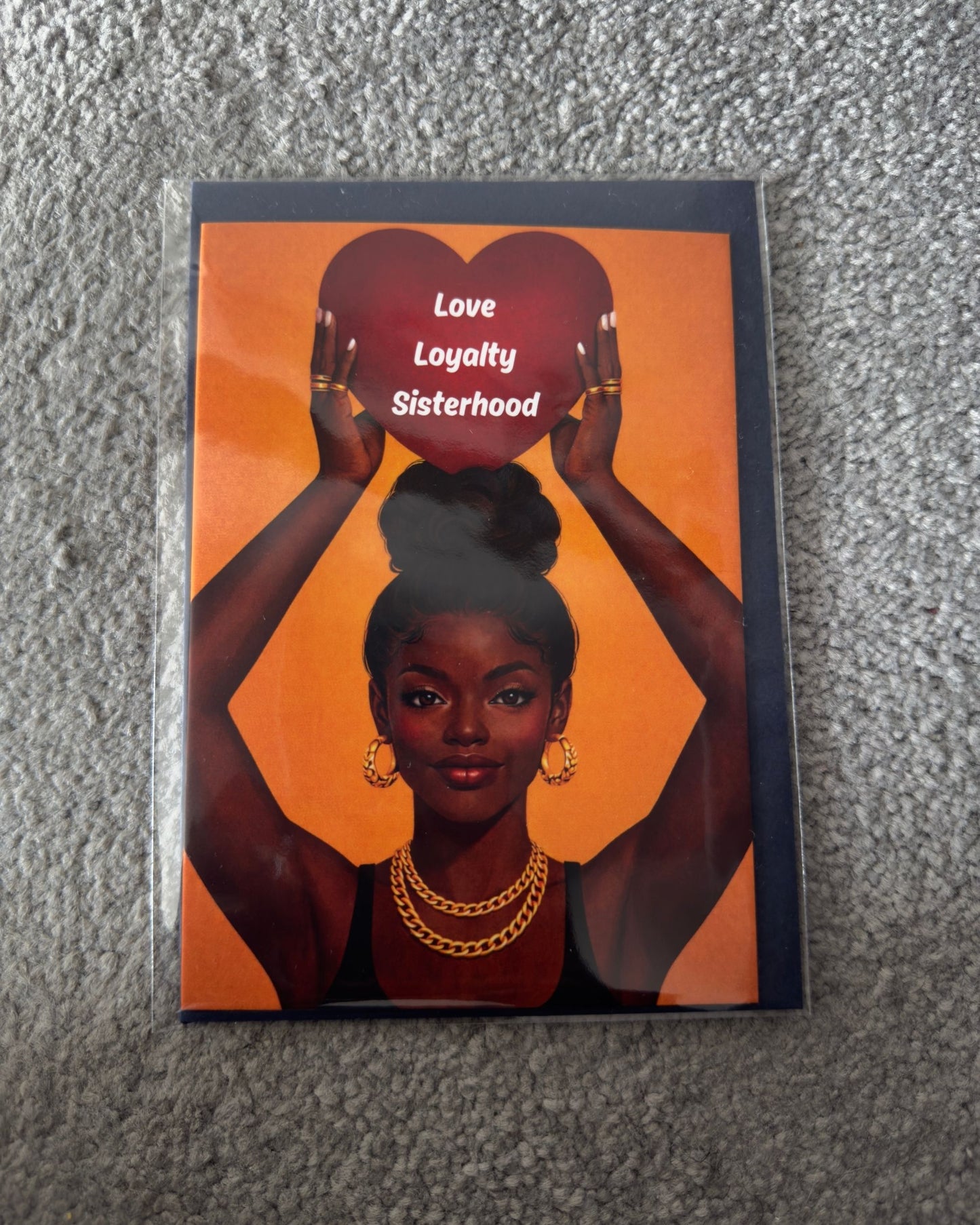 Love, Loyalty, Sisterhood